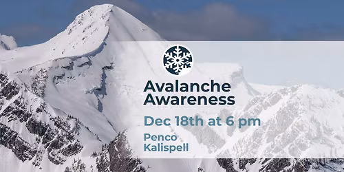 Avalanche Awareness Class: Kalispell