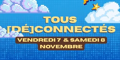 Tous d\u00e9connect\u00e9s