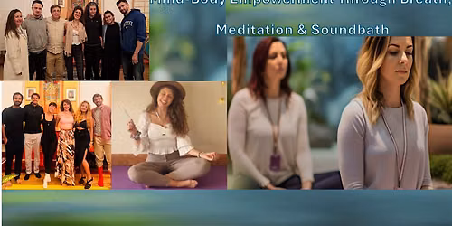 Joyful Balance:Mind-Body Empowerment Through Breath, Meditation & Soundbath