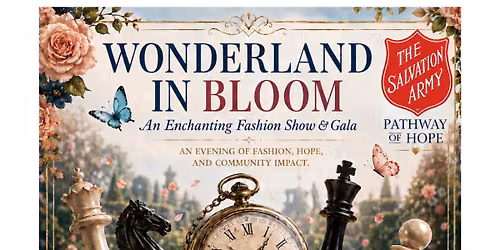 Wonderland in Bloom - 3rd Annual Fashion Show & Gala