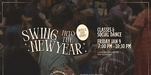 Swing into the New Year 2026! Live Band and Dance Class