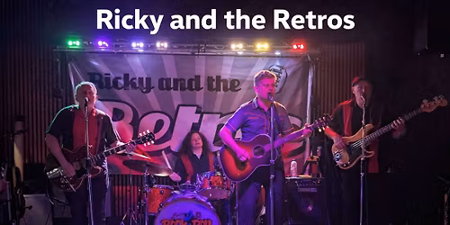 Ricky and the Retros @Edgefold Club Matlock 