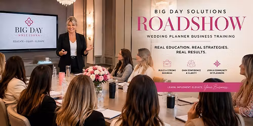 Big Day Solutions Wedding Planner Roadshow \u2014 Chicago, IL