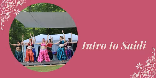 Intro to Saidi Dance: Jan.-Feb.