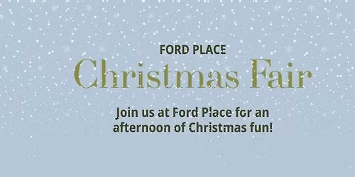 Ford Place Christmas Fair