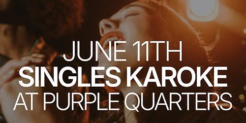 Thursday | Singles Love Song Karaoke Night | St. Louis