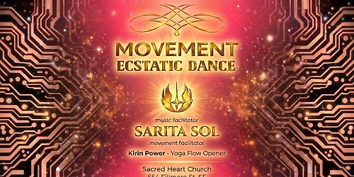 MOVEMENT Ecstatic Dance SF \/\/ SARITA SOL