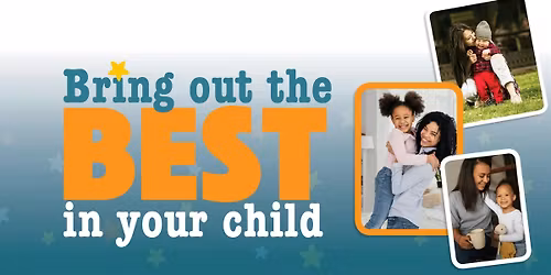 Bring out the Best in your Child