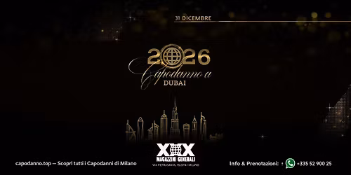 Capodanno 2026 Magazzini Generali Milano | Festa 18+ Tema Dubai con DJ Set