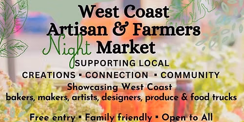 West Coast Artisan and Farmers Night Market