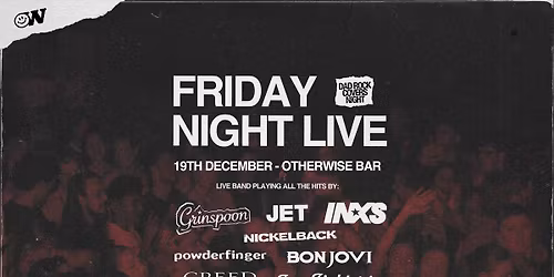 Friday Night Live: Dad Rock Covers Night - 19th December