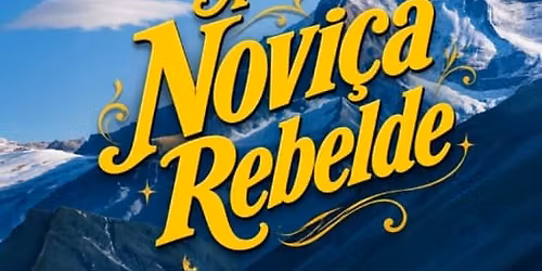 Musical A Novi\u00e7a Rebelde