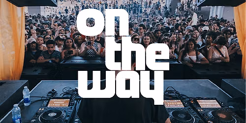 ON THE WAY Festival