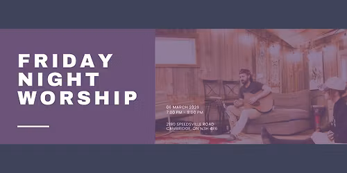 Friday Night Worship