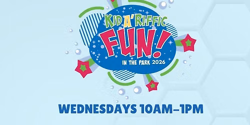 Kid A'Riffic Fun in the Park - World's Fair Park
