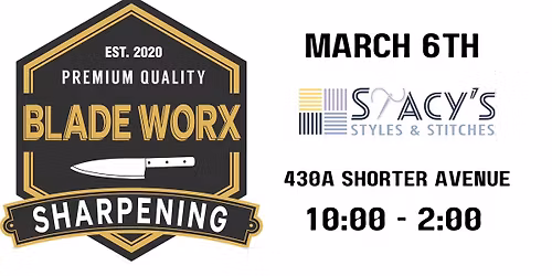 Bladeworx Sharpening at Stacy\u2019s Styles and Stitches