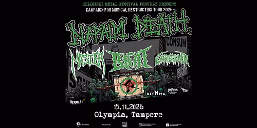 NAPALM DEATH: Campaign for Musical Destruction - 15.11.2026 Olympia, Tampere