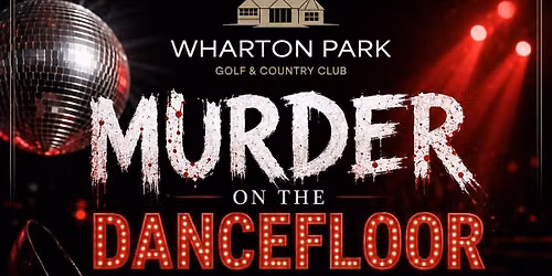 Murder Mystery - MURDER ON DANCE FLOOR