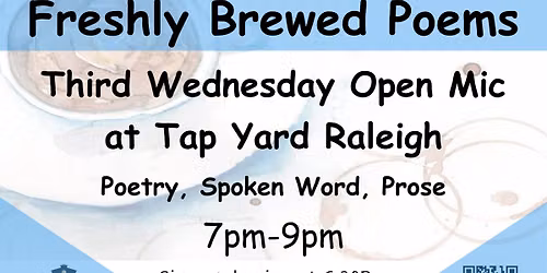 Third Wednesday Evening Open Mic with Freshly Brewed Poems
