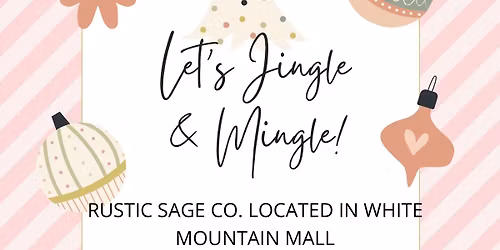 Rustic Sage Co. Jingle & Mingle