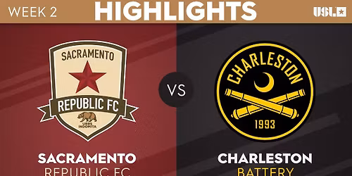 Sacramento Republic FC vs. Charleston Battery