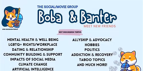 Boba & Banter - Meet New Friends