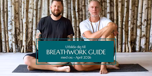 Utbildning - BREATHWORK GUIDE - 2026