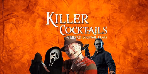Killer Cocktails - A Halloween Cocktail Class