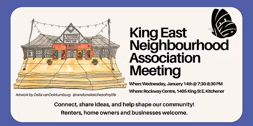 King East Neighbourhood Association Meeting
