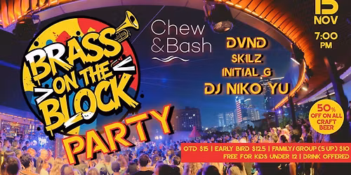 Brass On The Block Party | LIVE @ Chew & Bash
