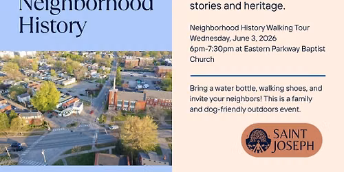 Saint Joseph Neighborhood History Walking Tour