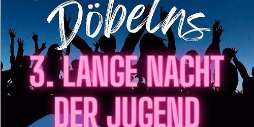 3. Lange Nacht der Jugend 