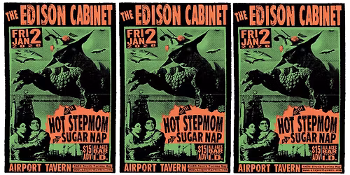 The Edison Cabinet, Hot Stepmom, Sugar Nap