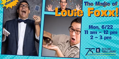 The Magic of Louie Foxx!