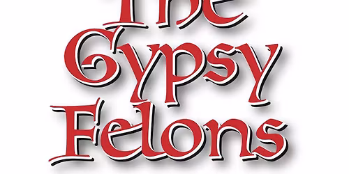 The Gypsy Felons Return To \u2018Repeal XVIII\u2019 Of Huntington! (4PC)