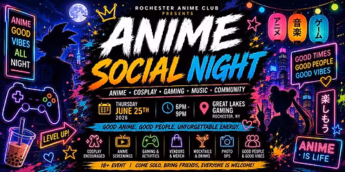 RAC Presents: THE ANIME SOCIAL