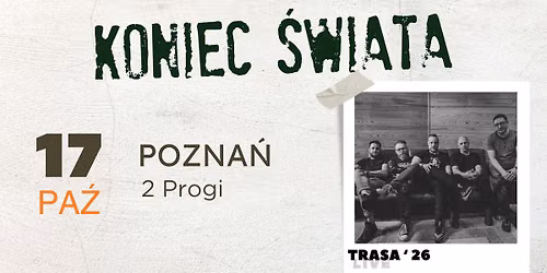 Koniec \u015awiata | POZNA\u0143
