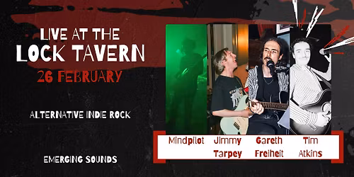 Alternative Indie Rock Showcase \u2013 Live at The Lock Tavern