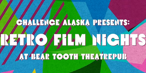Challenge Alaska Retro Films Night: HAPPY GILMORE