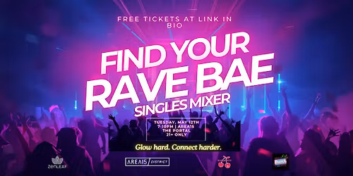 Find Your Rave Bae Singles Mixer
