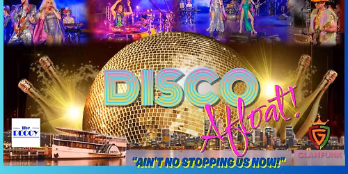 DISCO AFLOAT | GLAM FUNK BAND | Friday 10th January l 8-11pm