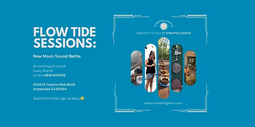 Flow Tide Sessions : New Moon Series