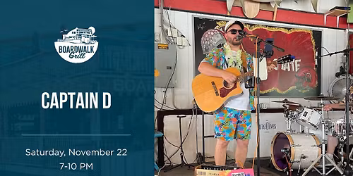 Captain D @ Boardwalk Grill