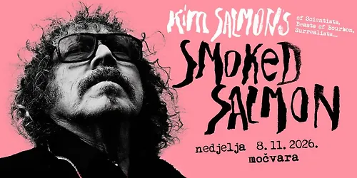 Kum grungea u Močvari Kim Salmons Smoked Salmon