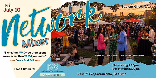 Network Mixer Sacramento, CA