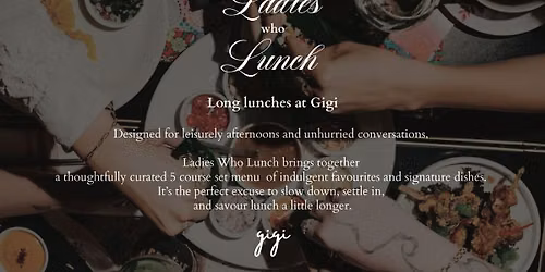 Ladies Who Lunch at Gigi