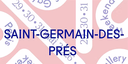 Paris Gallery Weekend: Visite guid\u00e9e des galeries de Saint-Germain-des-Pr\u00e9s