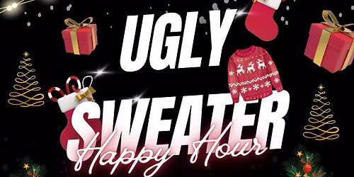 Ugly Sweater Happy Hour