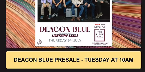 Deacon Blue Halifax Tickets