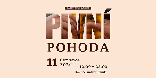 Pivn\u00ed pohoda Smi\u0159ice 2026
